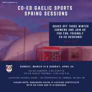 Co-Ed Gaelic Sports Spring Sessions